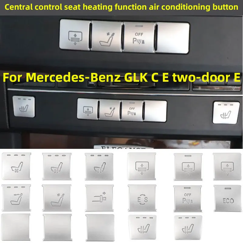

For Mercedes Benz GLK X204 C E Class C270 W212 W204,Center Console Function Keys Air Condition Button Cover Multimedia Sticker