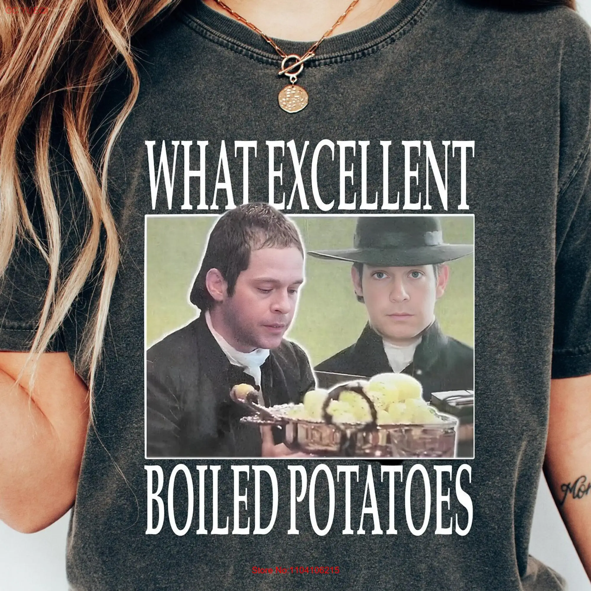 Boiled Potatoes Funny Meme T Shirt Pride and Prejudice SweaT Fitzwilliam Darcy Elizabeth Bennet Ring Dress Doll