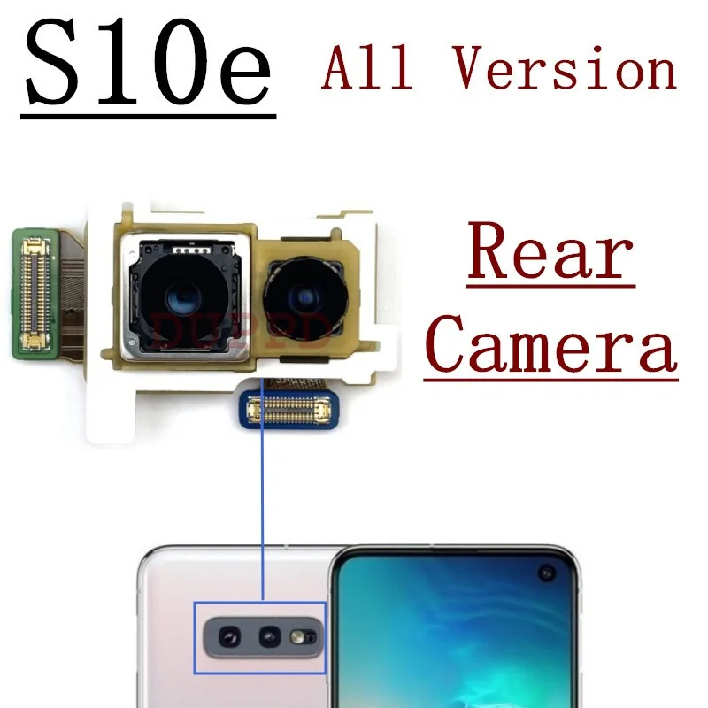 Back / Front Camera For Samsung Galaxy S10+Plus S10E G970F G973F G975F Rear Back Main Camera Flex Cable