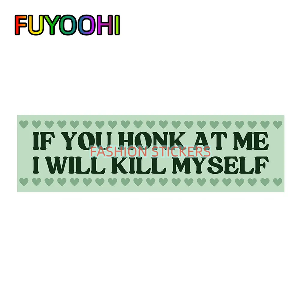 Fuyoohi lustige Cartoon Wort Auto Aufkleber, wenn Sie mich anhupen Aufkleber Pack Außen zubehör wasserdichte PVC-Aufkleber