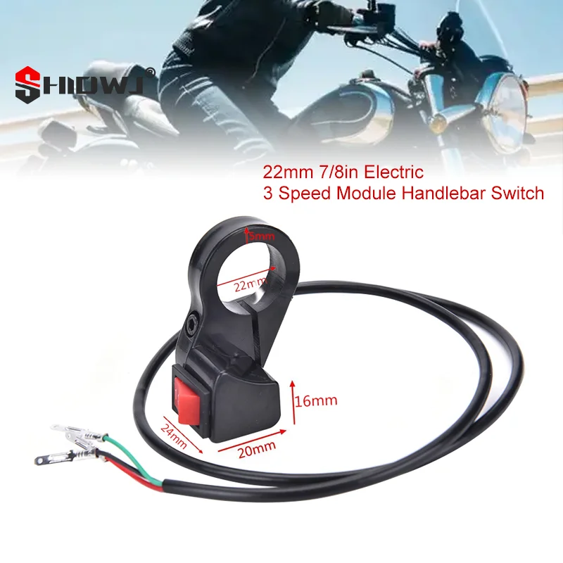 22mm 7/8in Electric 3 Speed Module Handlebar Switch Shift For Motorcycle Electric Scooter Speed Gear Control Headlebar Switches