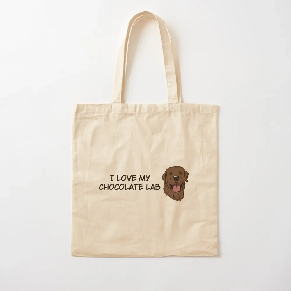 

I Love My Chocolate Labrador Tote Bag university shopper bag Canvas Shopper handbag Bag