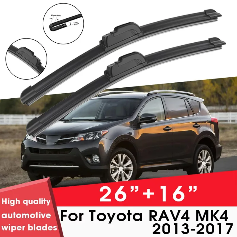 

Car Wiper Blade Blades For Toyota RAV4 MK4 2013-2017 26"+16" Windshield Windscreen Clean Rubber Silicon Cars Wipers Accessories