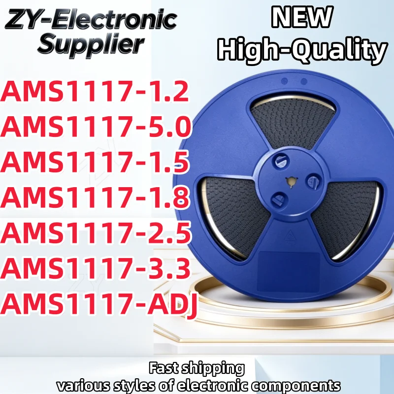 1Reel 2500Pcs AMS1117 AMS1117-3.3V AMS1117-ADJ AMS1117-1.8V AMS1117-1.2V AMS1117-5.0V AMS1117-2.5V AMS1117-3.3 AMS1117-5.0