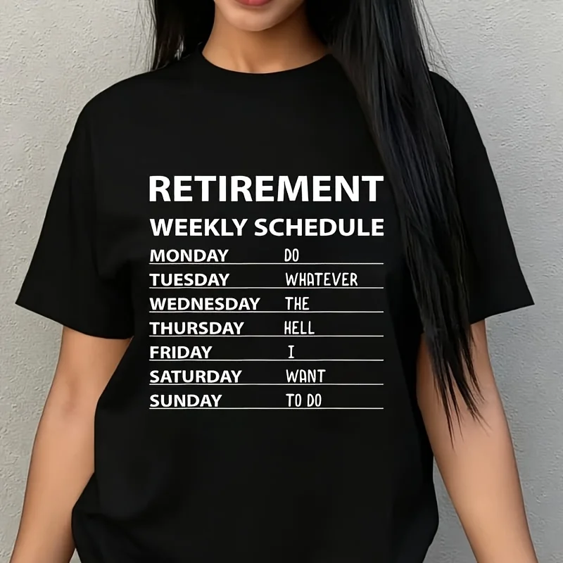 Funny Retirement Weekly Schedule for Men Women Cool Retired Women's Plus Size T-Shirt 100% Cotton 220g