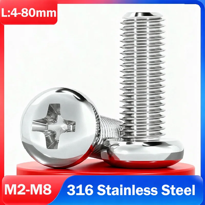 316 Stainless Steel Cross Recessed Pan Head Machine Screws M2 M2.5 M3 M4 M5 M6 M8 M10 Phillips Round Head Screws