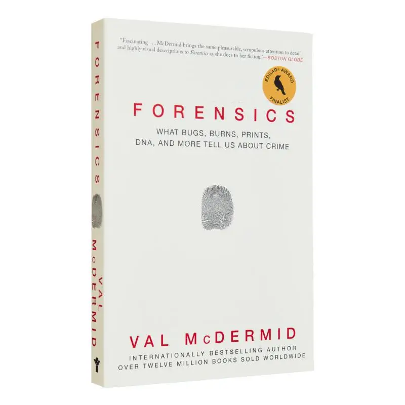 Forensics What Bugs Burns Prints Dna And More Tell Us About Crime Val McDermid Grove Press 9780802125156 Book