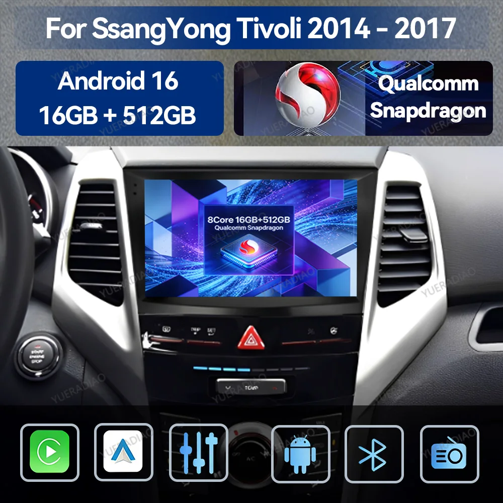 Android 16 Car Radio For SsangYong Tivolan Tivoli 2014 - 2017 Head Unit BT Qualcomm GPS NAVI QLED Multimedia Stereo Video Player