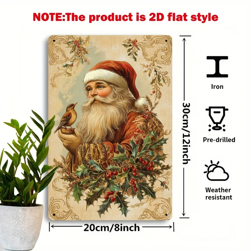 2D Flat - A 2D Flat Piece, 'Santa Claus with Birds And Holly Decoration' Iron Decorative Sign, 8X12 Inches Vintage Aesthetic