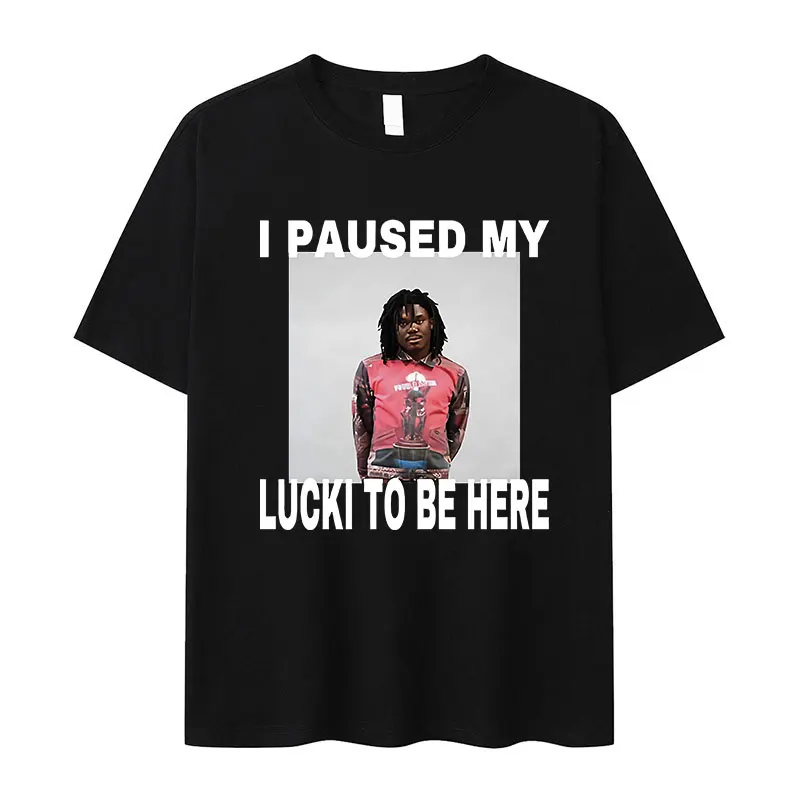 I Paused My Lucki To Be Here Ken Carson Funny Graphic T Shirts Men's Vintage Fashion Cotton Short Sleeve T-shirt Y2k Streetwear