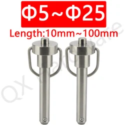 QX112 Factory Outlet Stainless Steel Quick Release Pins High Quality Ball Lock Pin With Ring Handle for Locating Length 10~100mm
