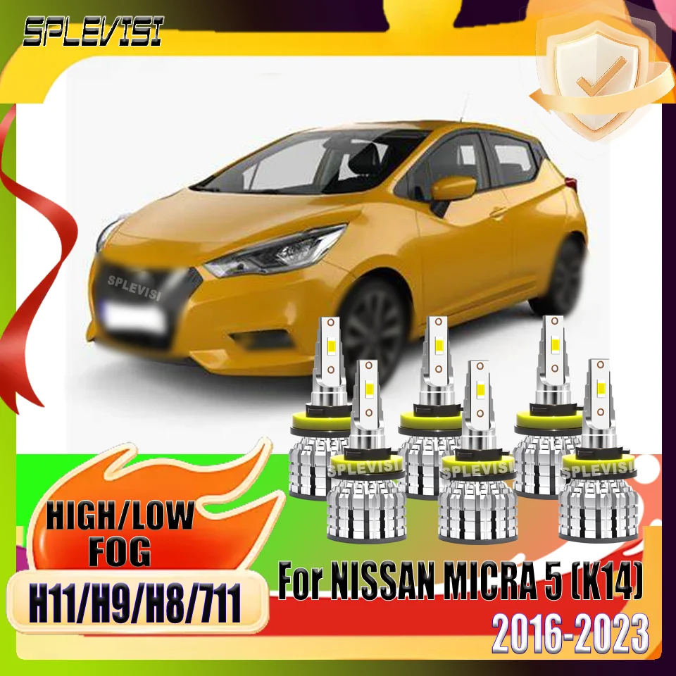 

Available All Day Long LED Headlight Foglamp Combo Kit SPLEVISI For NISSAN MICRA 5 (K14) 2016 2017 2018 2019 2020 2021 2022 2023