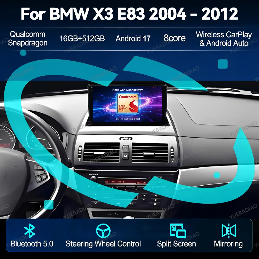 Autoradio Android 17 pour BMW X3 E83 2004 - 2012 Lecteur multimédia stéréo vidéo QLED Qualcomm GPS NAVI 2DIN 4G LTE 5G WIFI BT
