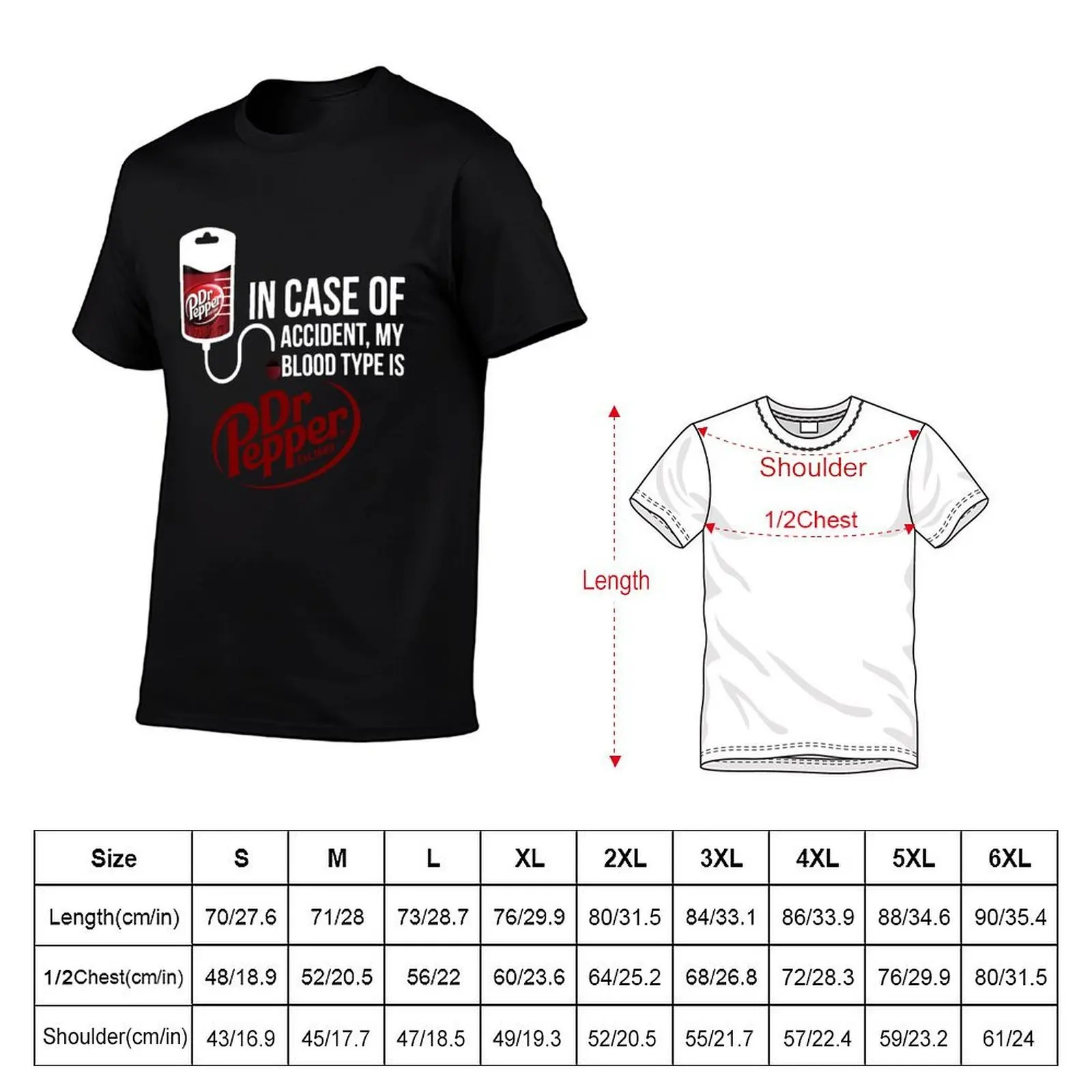 in Case of Accident My Blood Type is DR.Pepper T-Shirt anime figures Personalized t-shirt men tshirt