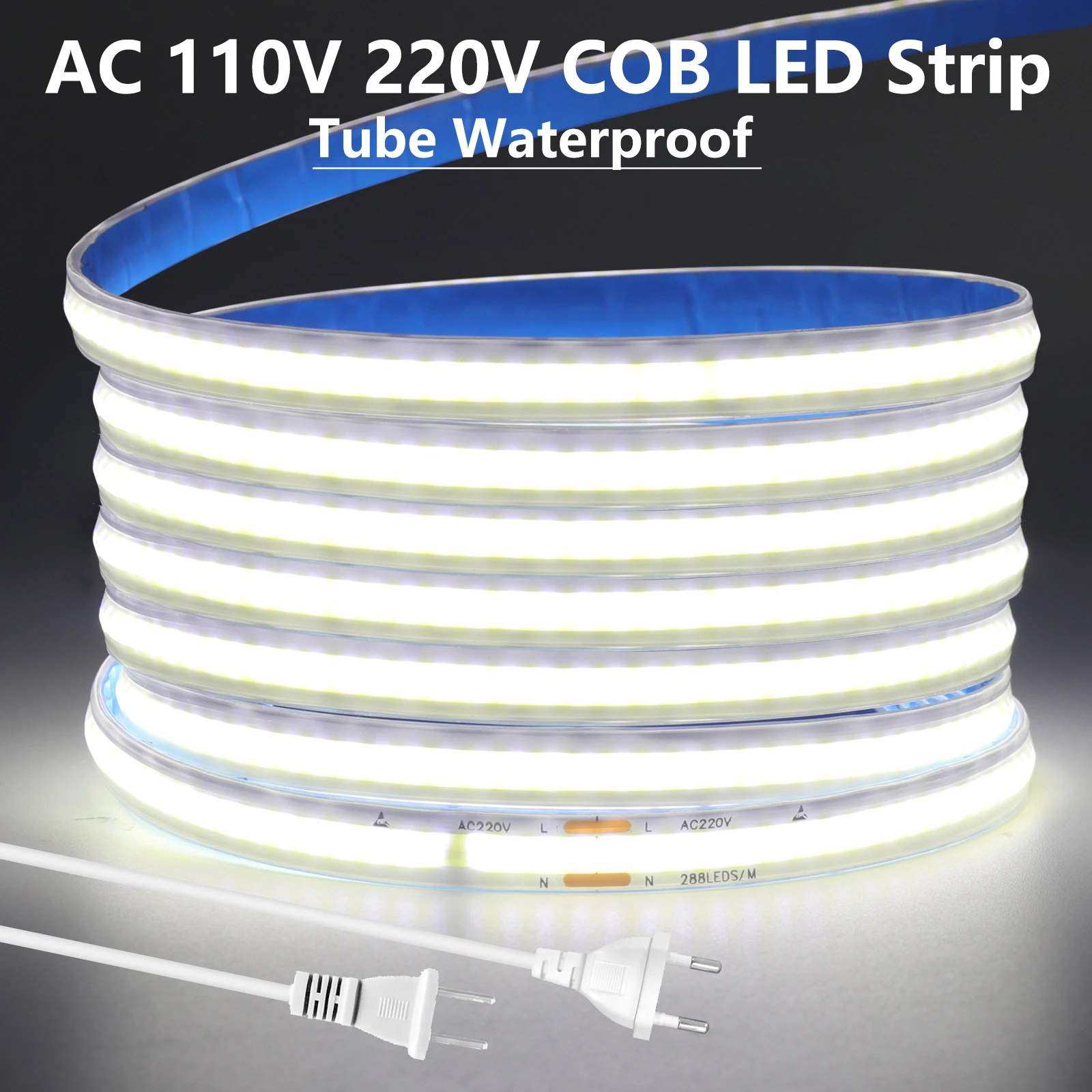 110V 220V COB LED Strip With EU US Plug Waterproof Flexible Tape Smart IC No Need Driver High Bright 288LEDs/m Linear Lighting