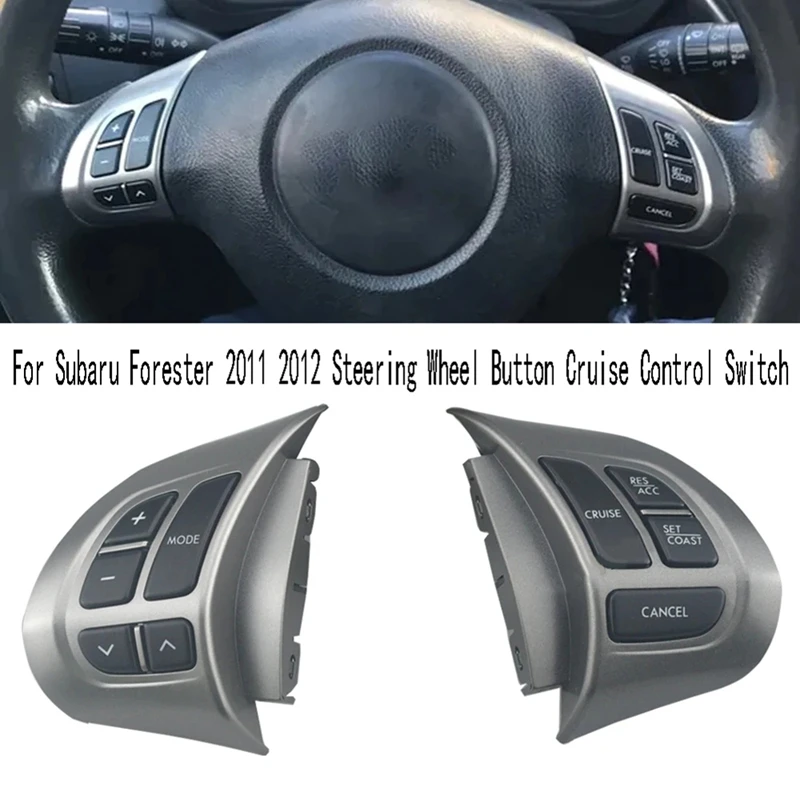 

For Subaru Forester 2011 2012 Steering Wheel Button Cruise Control Switch