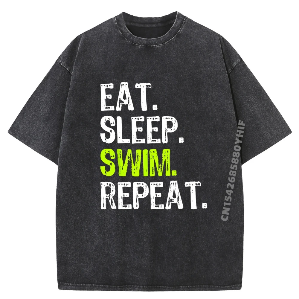 

Eat Sleep Swim Repeat Swimming Swimmer Funny Cool Grpahic Tee Men Washed Short Sleeve Tee Daily Minimalism Tops