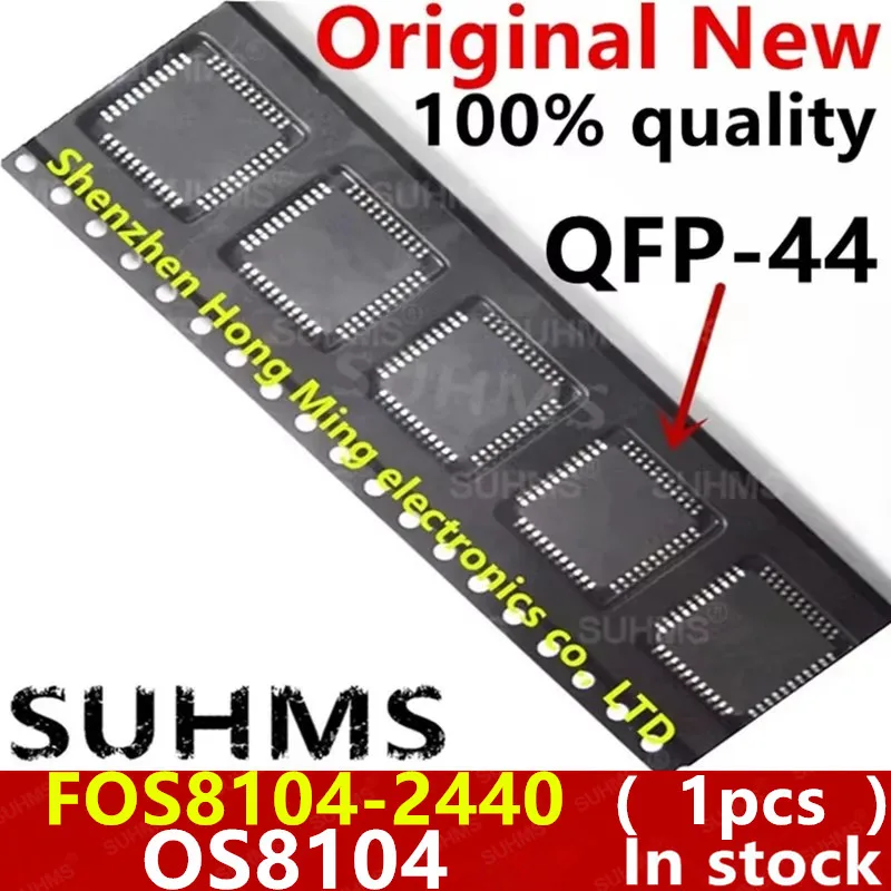 (1piece)100% New FOS8104-2440 OS8104-2440 OS8104 0S8104 QFP-44 Chipset