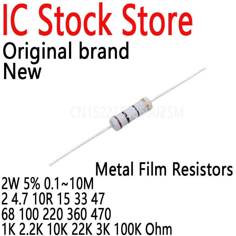 200PCS Metal Film Resistors Ring Power Resistor 2W 5% 0.1~10M 2 4.7 10R 15 33 47 68 100 220 360 470 1K 2.2K 10K 22K 3K 100K Ohm