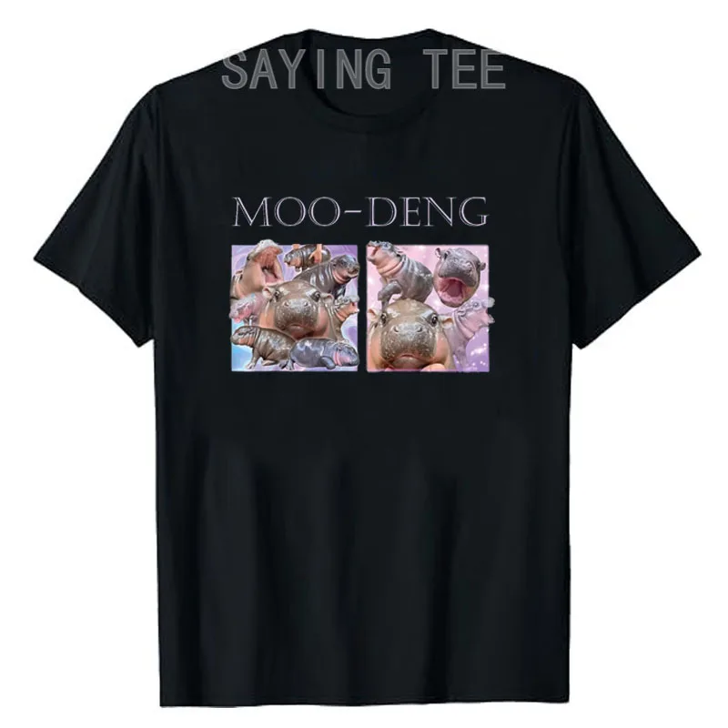 

MOO-DENG THE FAMOUS BABY PIGMY HIPPO MOODENG T-Shirt Cute Animal Lover Graphic Tops Short Sleeve Blouses Humor Funny Saying Tee