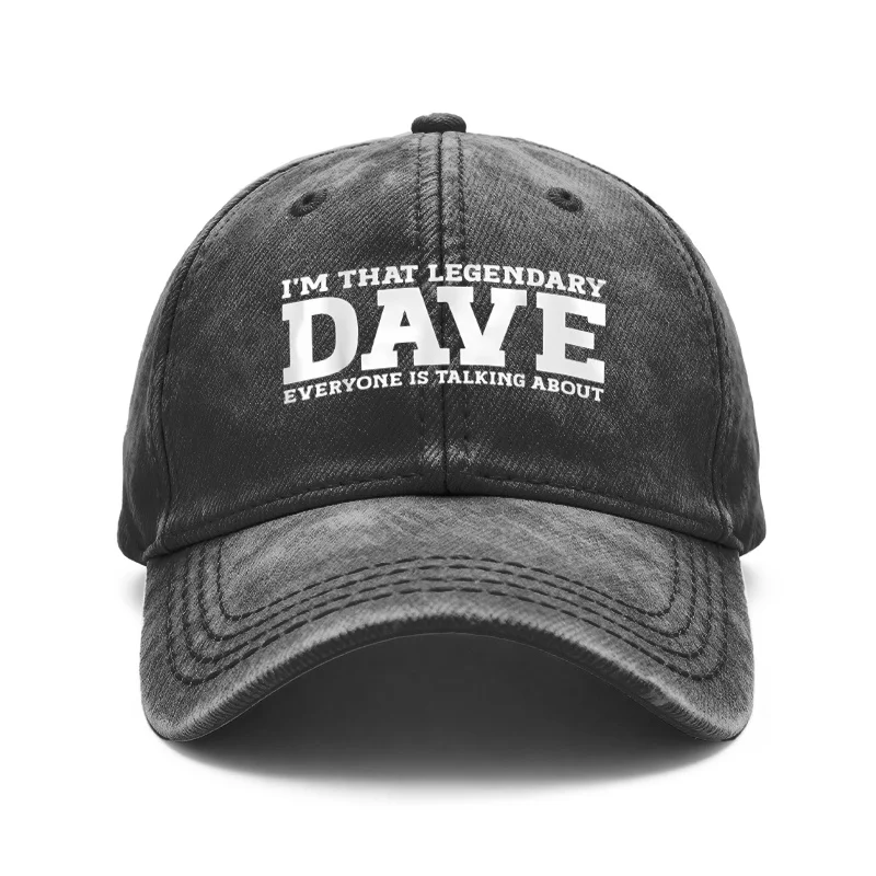 1 Vintage Washed Unisex Baseball Cap, I Am the Legendary David Everyone Talks About, Adjustable, Suitable for Outdoor Activities and Everyday Casual Wear