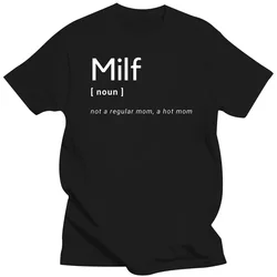 Novelty Milf Definition Hot Mom T Shirt Graphic Cotton Streetwear Short Sleeve Birthday Gifts Summer Style T-shirt Mens Clothing