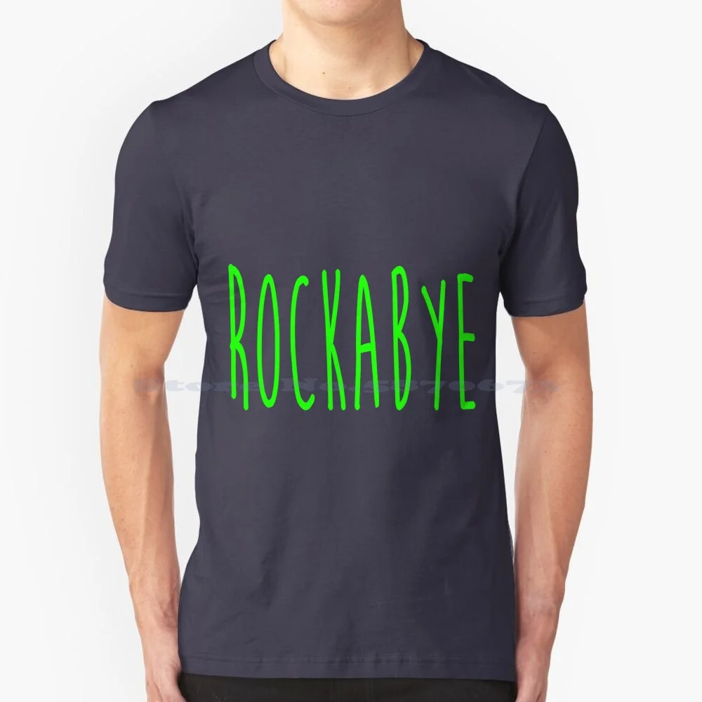 

Rockabye T Shirt 100% Cotton Tee Rockabye Clean Bandit Lyrics Song Hit Pop Dance