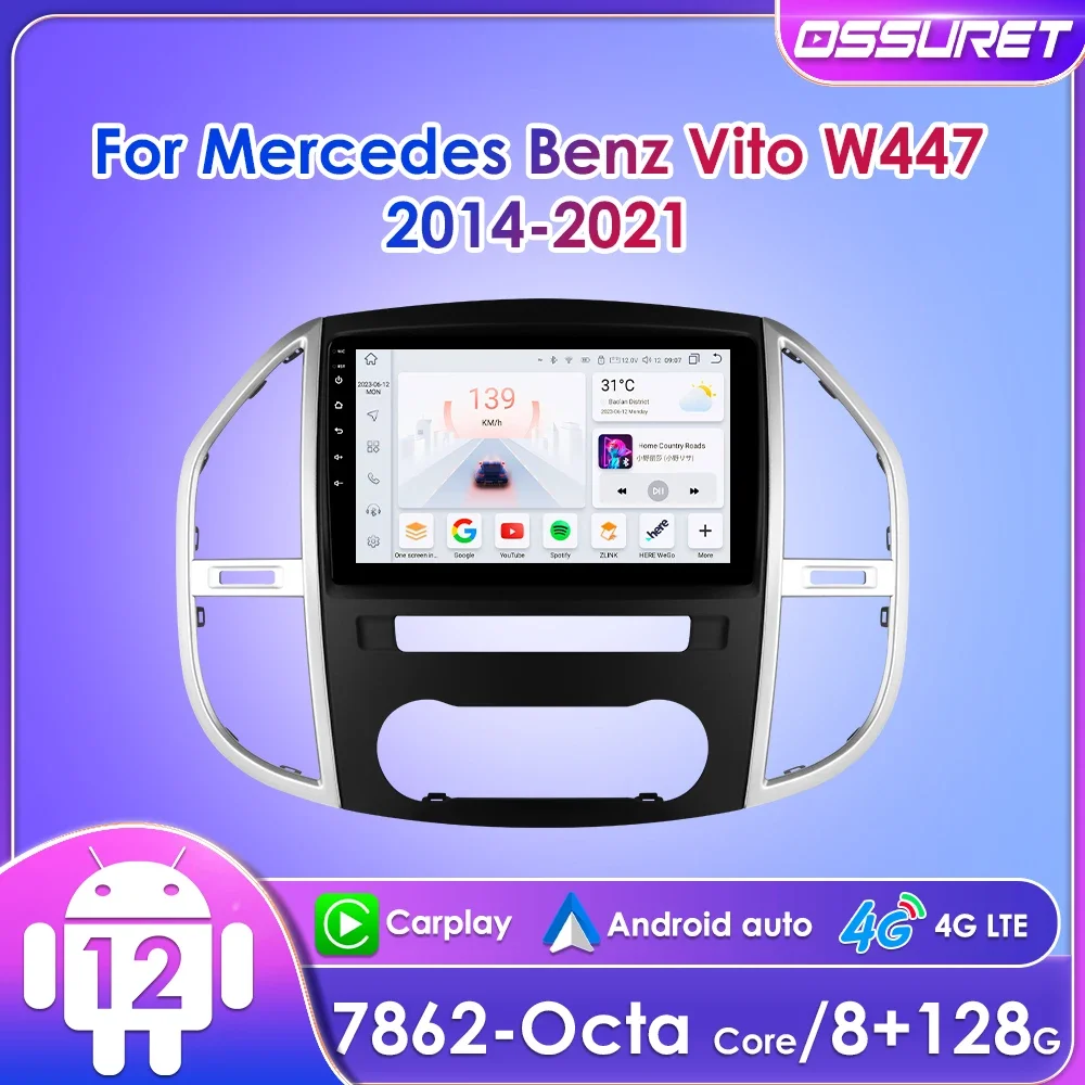 

10" Ossuret 2Din Android12 Car Radio for Mercedes Benz Vito W447 2014 - 2021 Multimedia GPS Navigation BT CarPlay RDS DSP UI7862