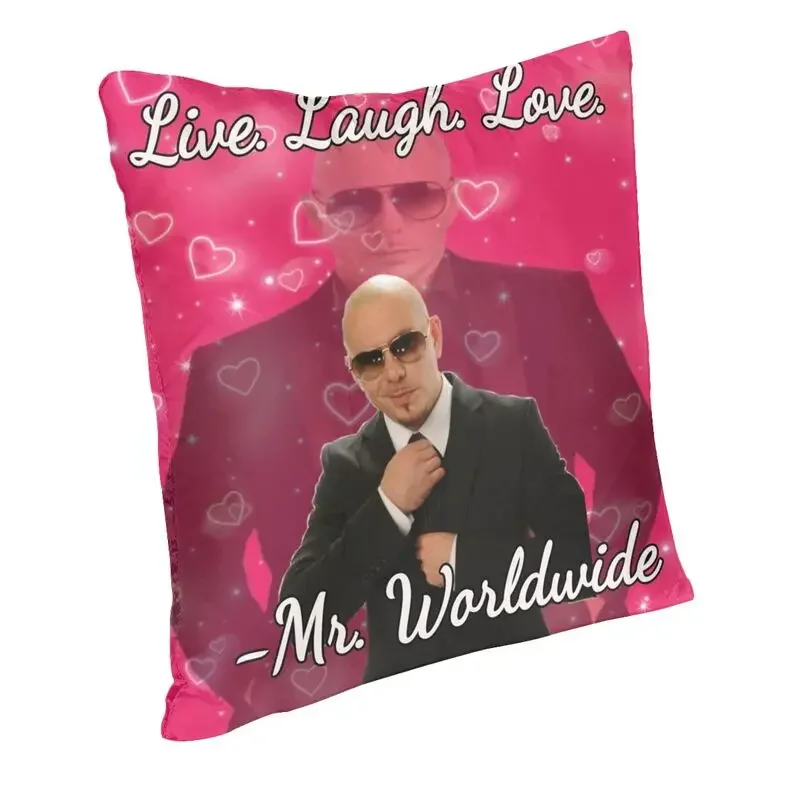 Mr. Worldwide Says To Live Laugh Love Pillow Case for Living Room Luxury Cushion Cover Soft Pillowcase