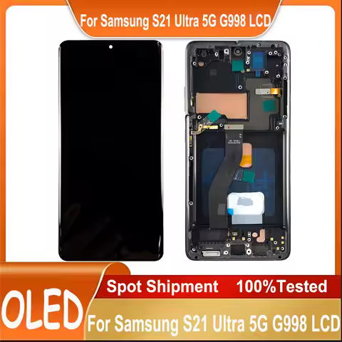 OLED For Samsung S21 Ultra 5G G998 G998B LCD Display Touch Screen Digitizer For Samsung S21U LCD Parts