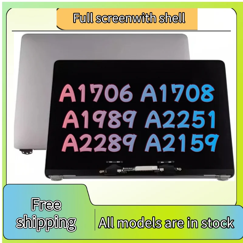 LCD  MacBook Pro A1706 A1708 A1990 A1707 A2141 A2337 A2338 A1989 A2159 A2251 A2289 A1932 A2179  A1502 A1398  A1466