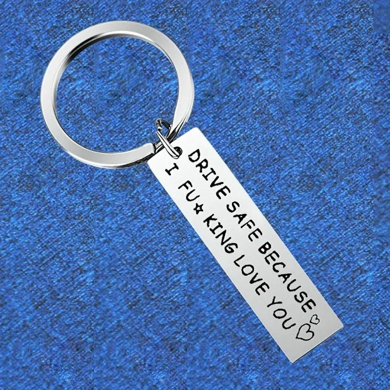 fashion Husband Boyfriend Gift Keychain   Driver Birthday Christmas Gift Key Chain DRIVE SAFE I Love You Valentines Day Gift