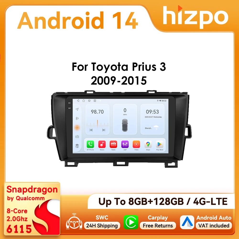 Hizpo 2Din 9 pollici Android14 Autoradio per Toyota Prius 3 2009 - 2015 Snapdragon 6115 Unità principale GPS RDS DSP Auto CarPlay 4G BT