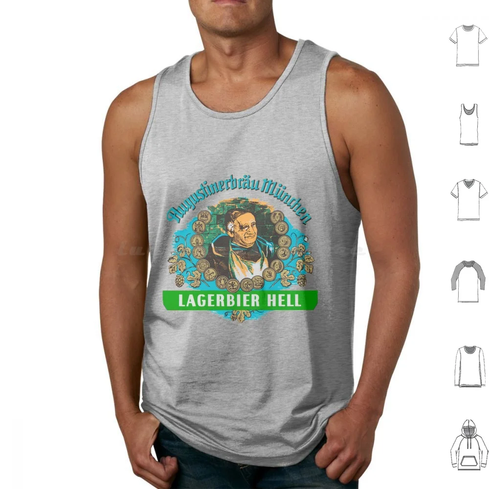 Augustiner Beer...lagerbier Hell Tank Tops Vest Sleeveless Augustiner Beer Augustinerbrau German Lagerbier Hell Lager Beer