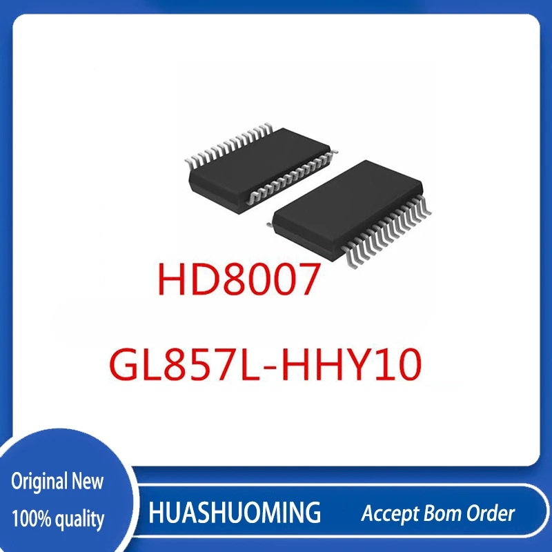 5Pcs/Lot  HD8007 GL857L-HHY10   GL857L SSOP-28