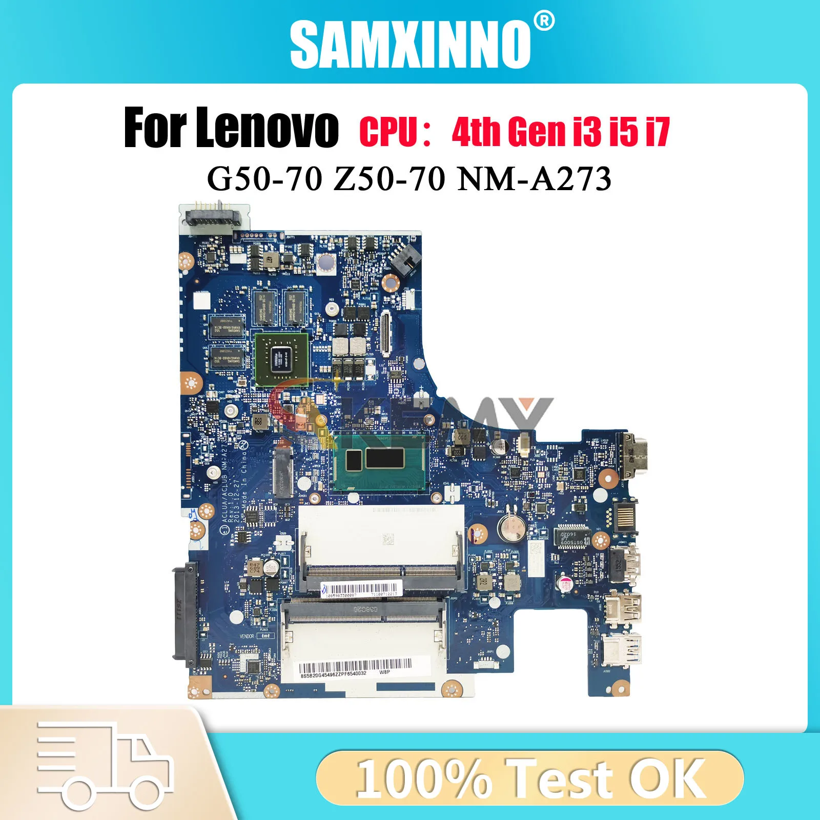 

For Lenovo G50-70 Z50-70 Laptop Motherboard NM-A273 with i3 i5 i7 CPU GT820M 840M 2GB 4GB GPU 100% Fully Tested