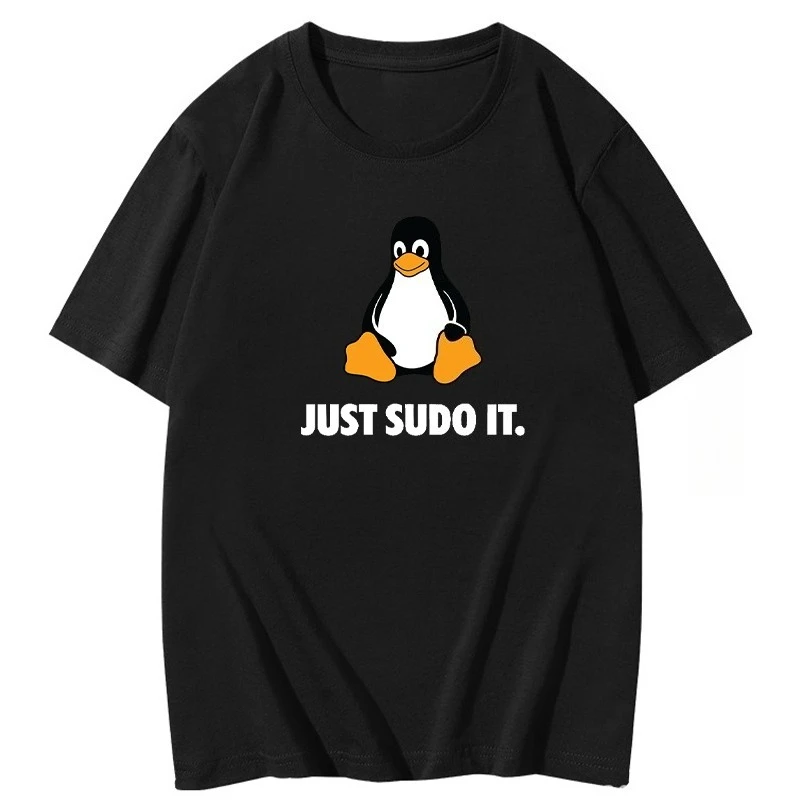 Just Sudo It TShirt Lustig für Männer Linux Betriebssystem Pinguin Kleidung Stil Tops Kurzarm T-Shirts Sommer Atmungsaktives Top