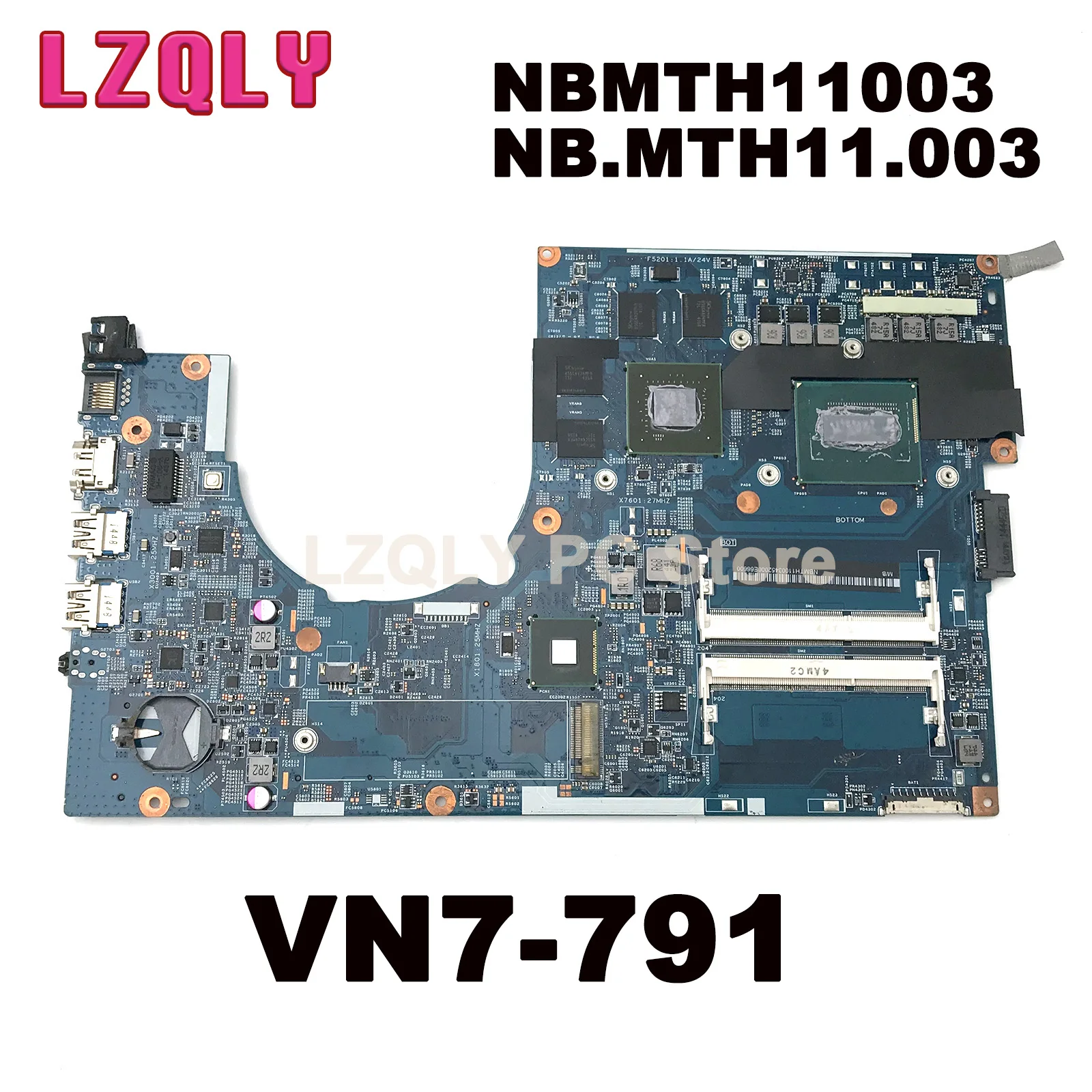 FOR Acer Aspire VN7-791 Laptop Motherboard W/ I7 CPU 14203-1M NBMTH11003 NB.MTH11.003 448.02G08.001M GTX860M GPU DDR3