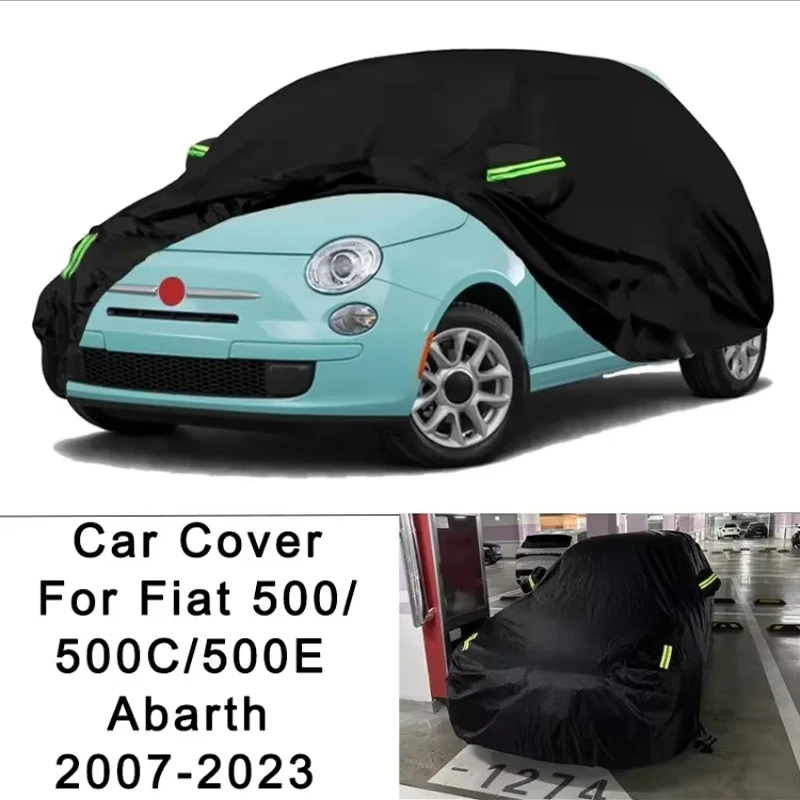 

Outdoor Waterproof Full Car Covers For 2007-2023 Fiat 500/500C/500E Abarth Rainproof Dustproof and UV Proof Exterior Accessories