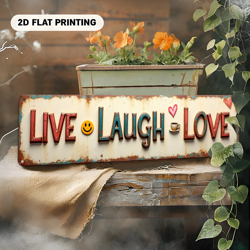 2D Flat - This Is a 2D Flat Metal Wall Sign Featuring The Phrase 'Live Laugh Love' Along with Hearts And a Smiling Face. It Has