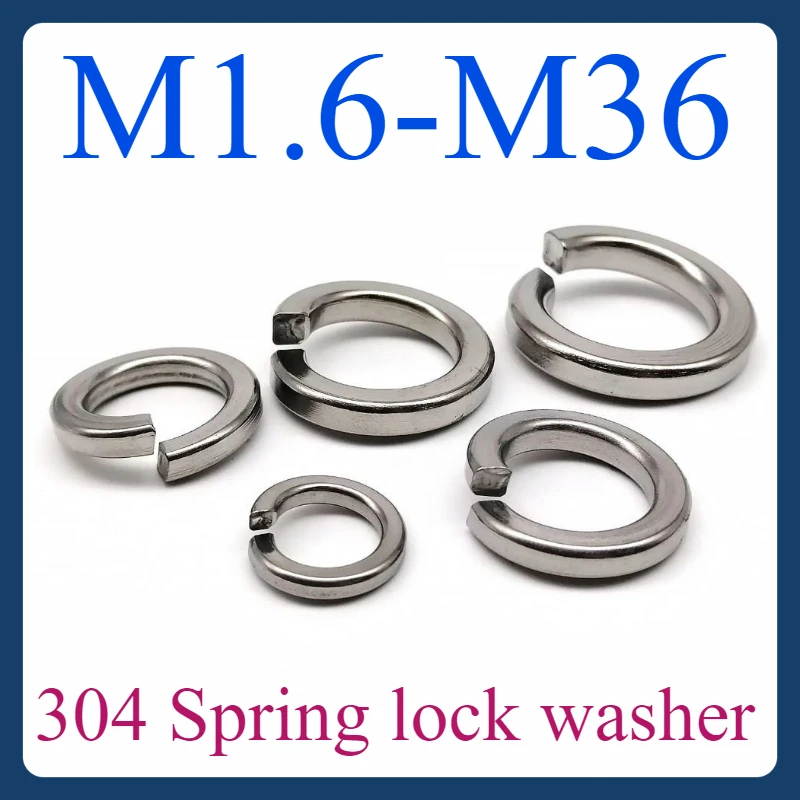 

M1.6 M2 M4 M5 M6 M8 M10 M12 M14 M16 M18 M20 - M36 304 Stainless steel open elastic disassembly and install spring lock washer