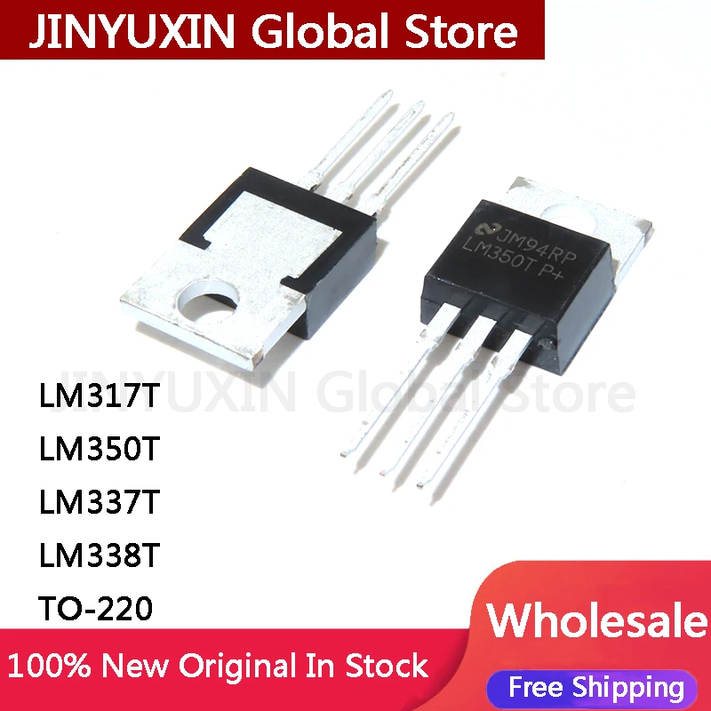 MXY 10Pcs New Original LM317T LM317 LM350T LM350 LM337T LM337  LM338T LM338 TO-220 IC Wholesale