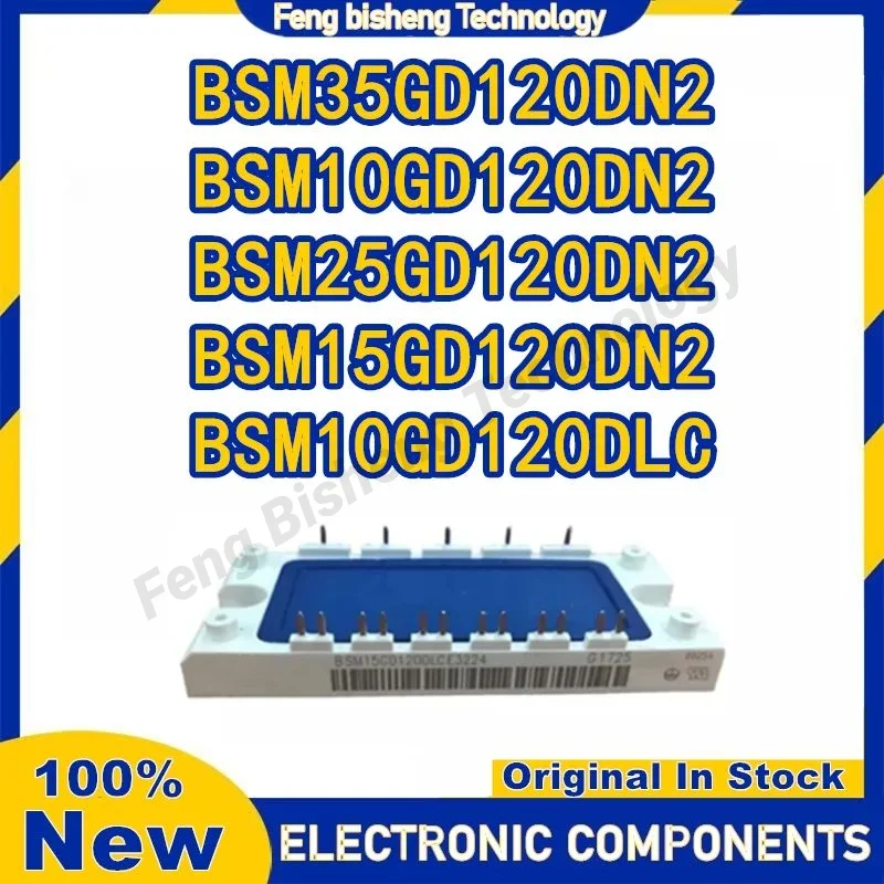 

BSM25GD120DN2 BSM10GD120DLC BSM35GD120DN2 BSM10GD120DN2 BSM15GD120DN2 НОВЫЙ оригинальный модуль