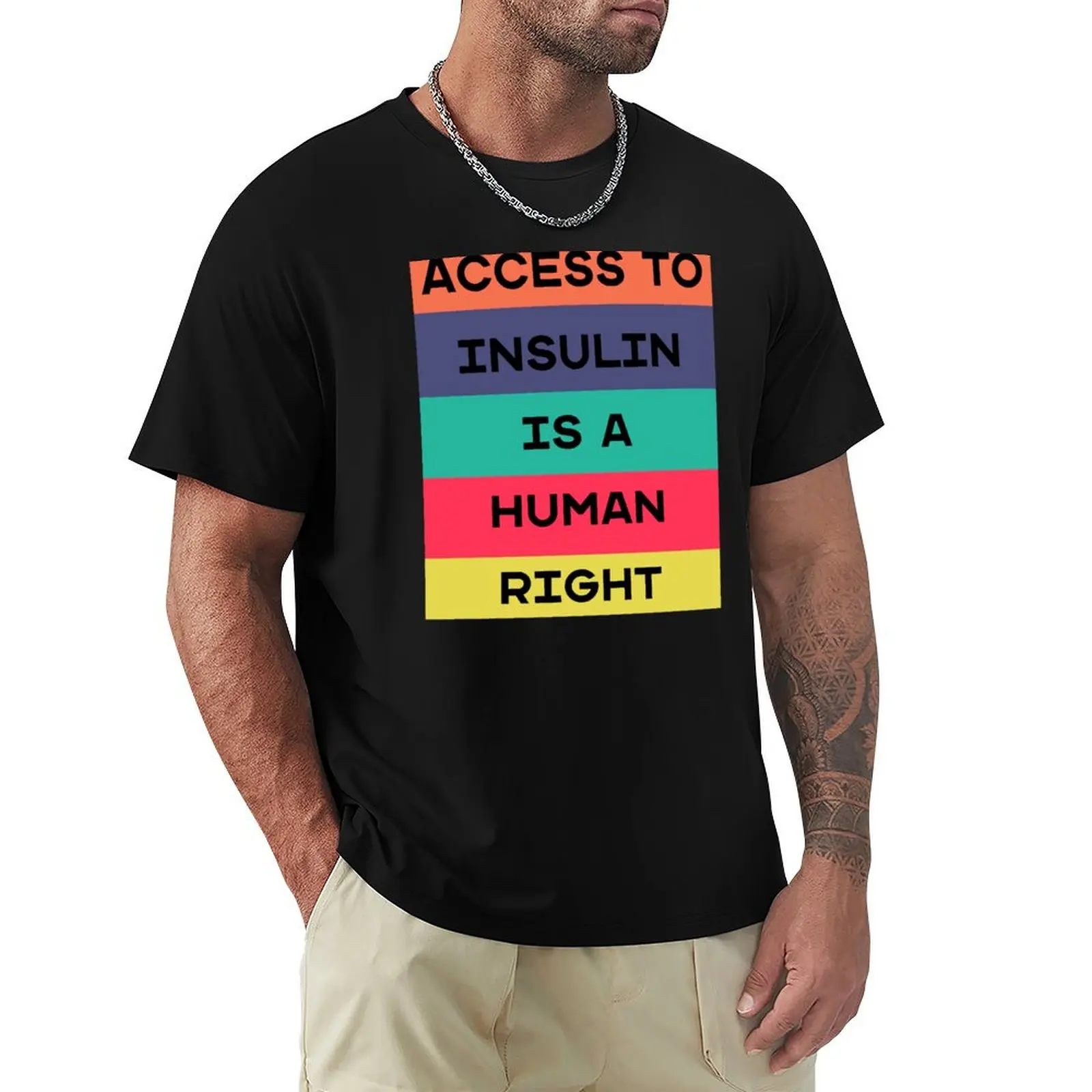 Access To Insulin Is A Human Right Diabetes T-Shirt Thanksgiving Day Tee Top
