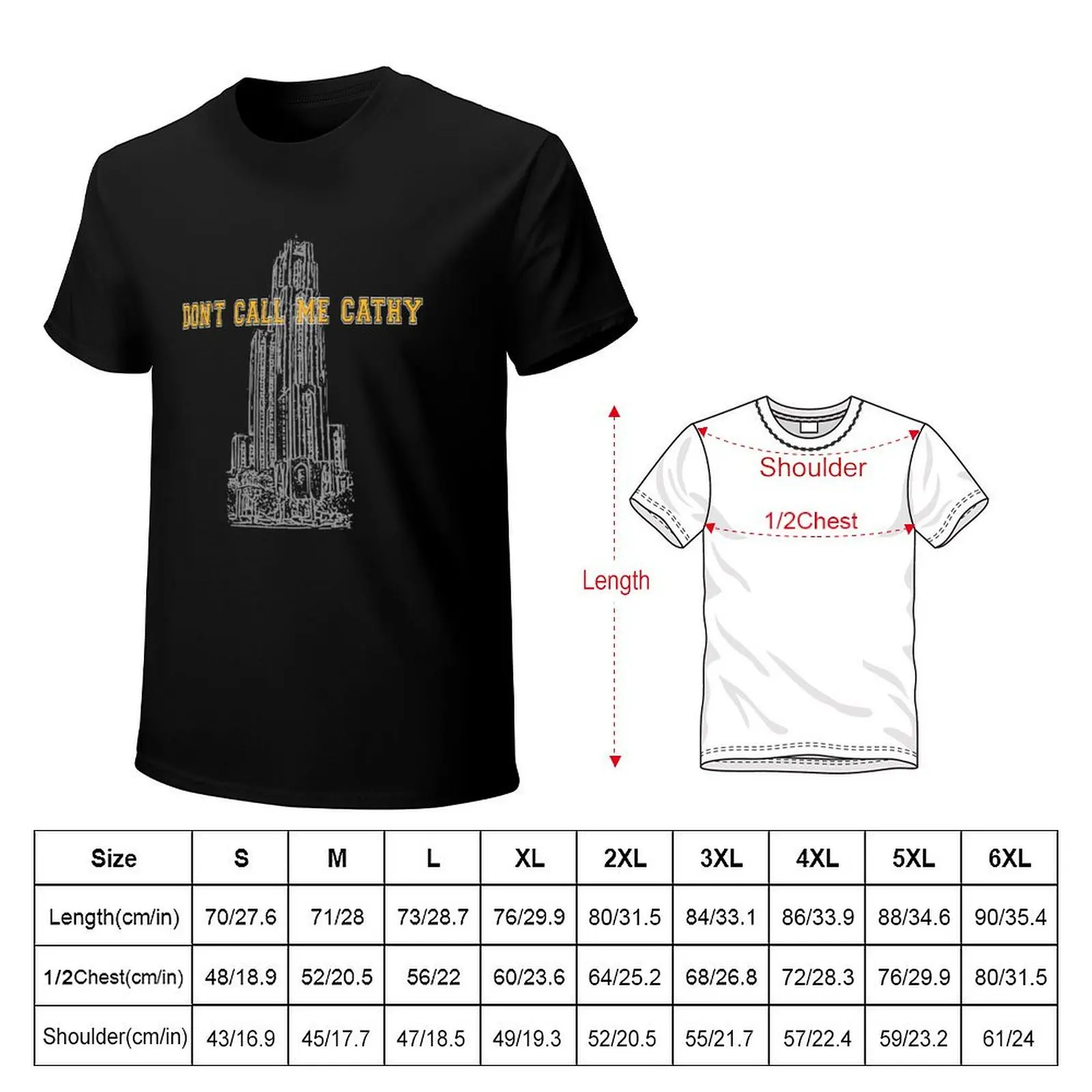 Don't Call me Cathy T-Shirt cotton t shirt pack T-Shirt