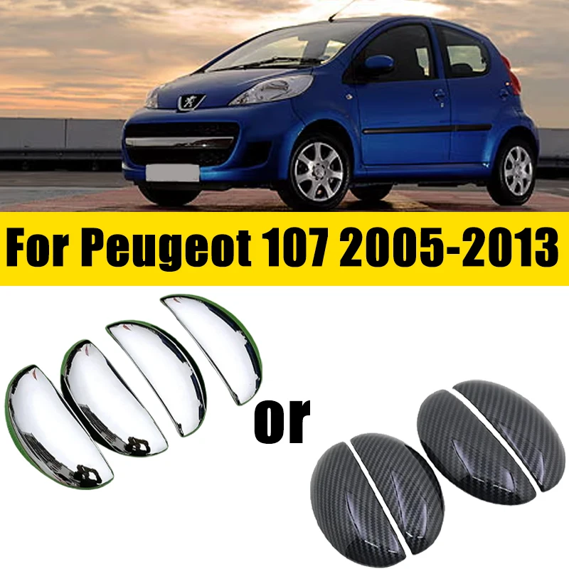 

Хромированная накладка на дверную ручку для Peugeot 107 2005-2013 2006 2007 2008 2009 2010, защита от царапин, отделка двери автомобиля из АБС, автомобильные аксессуары