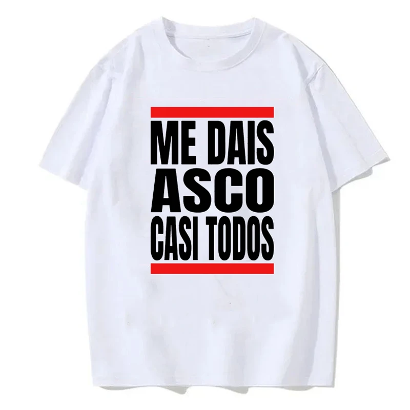 Me Dais Asco Gasi Todos Print Pattern T Shirt Men Women Neutral Casual Loose Clothing Harajuku Cotton Hip Hop T Shirt Clothing