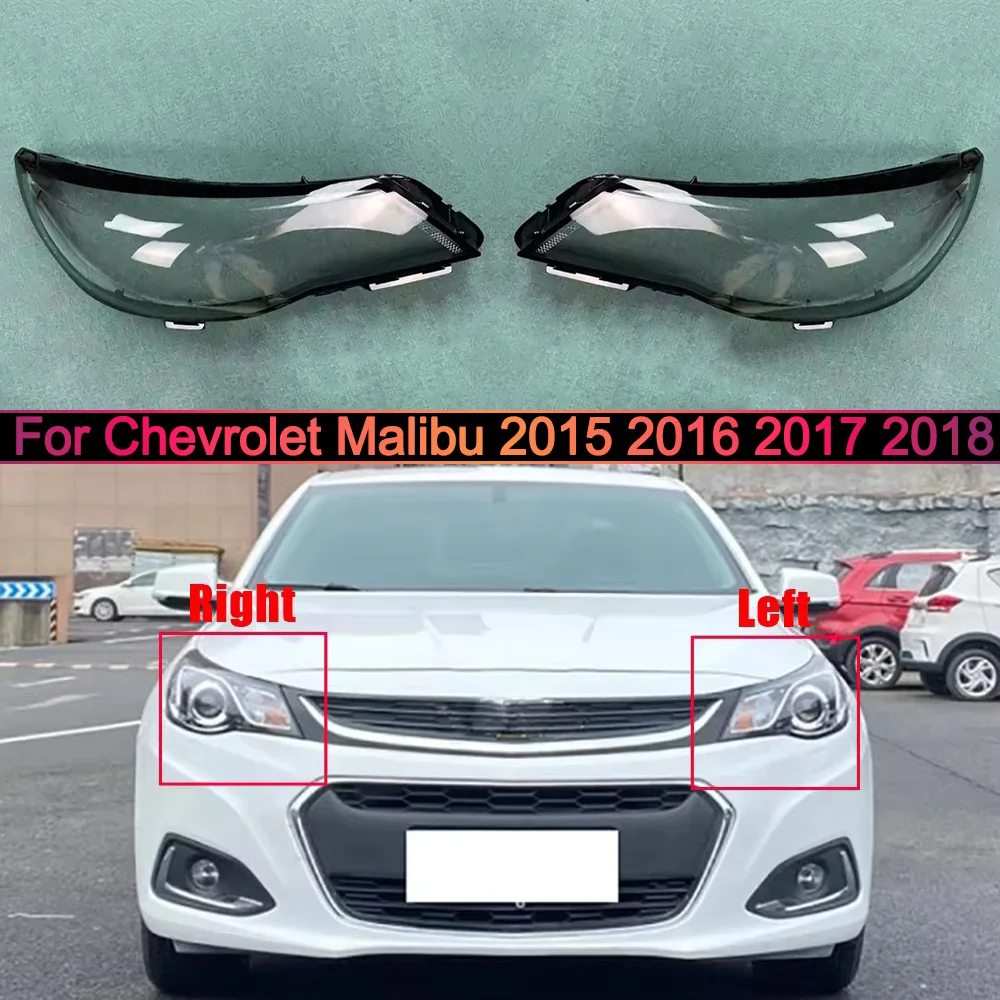 

For Chevrolet Malibu 2015 2016 2017 2018 Front Headlight Cover Shade Lampshade Lens Headlamp Shell Glass Auto Replacement Parts