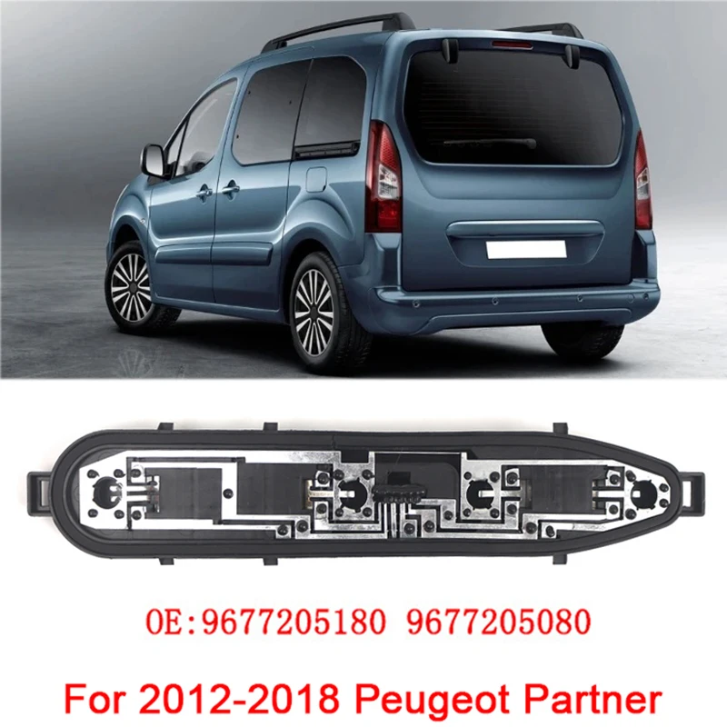 For 2012-2018 Peugeot Partner Tepee Citroen Berlingo 9677205180 9677205080 Car Rear Brake Anti-collision Warning Stop LED Light