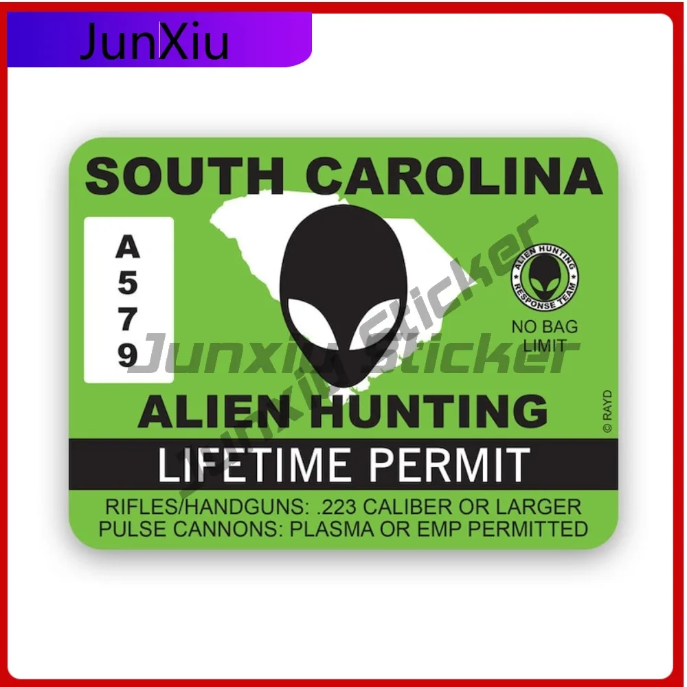 

Наклейка на автомобиль с изображением разрешения на охоту на инопланетян из Южной Каролины, водонепроницаемая виниловая наклейка в стиле аниме для мотоциклетного шлема, креативная защитная наклейка